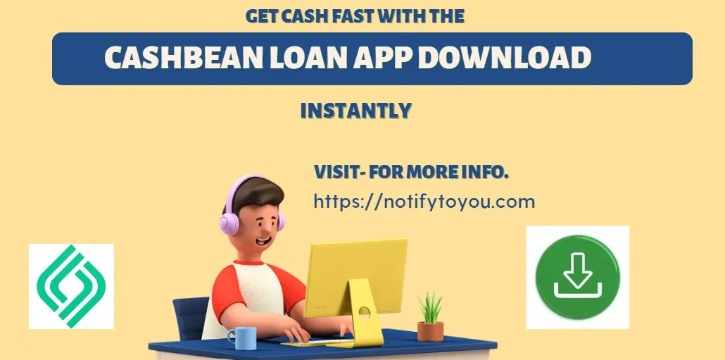 Cashbean loan app download