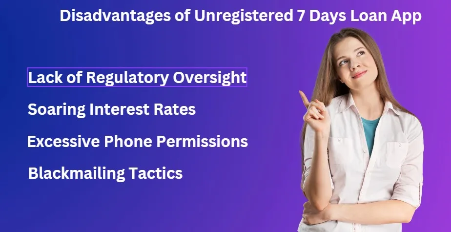 Disadvantages of Unregistered 7 Days Loan App