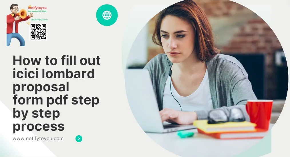 How-to-fill-out-icici-lombard-proposal-form-pdf-step-by-step-process ICICI Lombard Health Insurance Proposal Form PDF