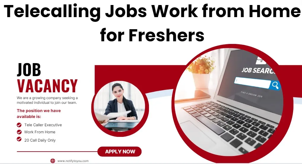 Telecalling Jobs Work from Home for Freshers