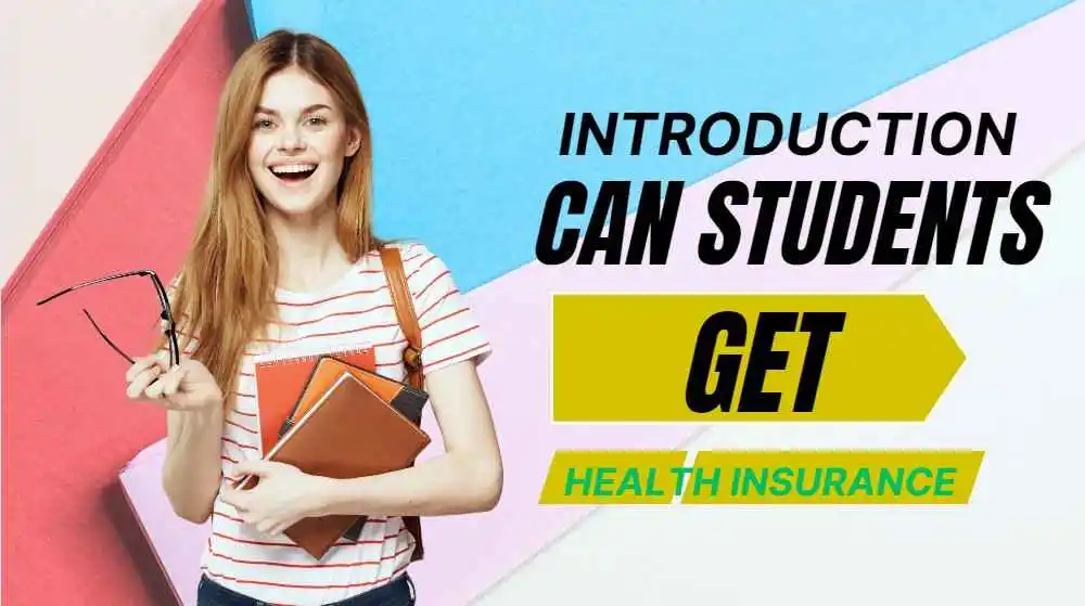 Can Students Get Health Insurance